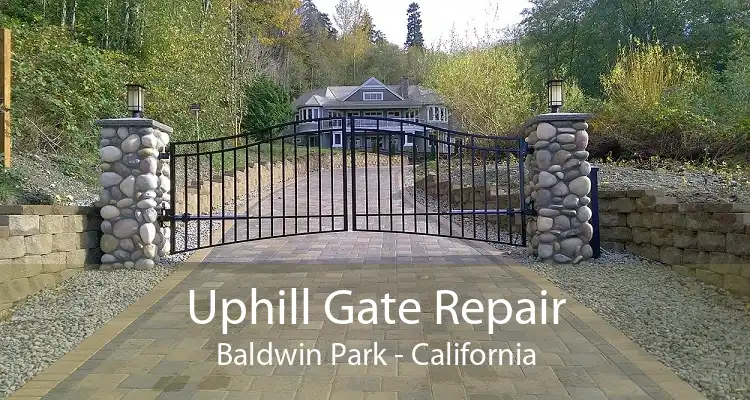 Uphill Gate Repair Baldwin Park - California